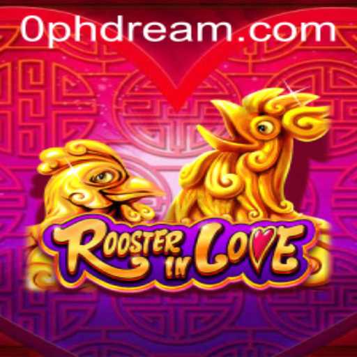 RoosterInLove: Dive into the Enchanting World of Phdream